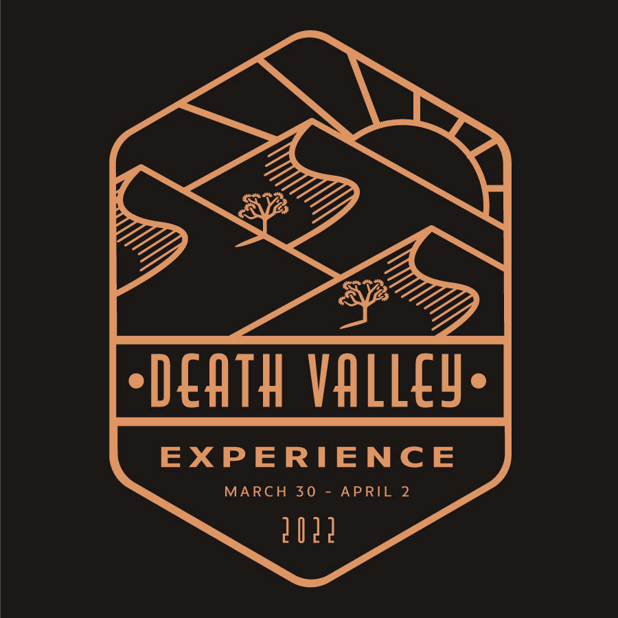 Death Valley Experience will be March 30-April 2, 2022