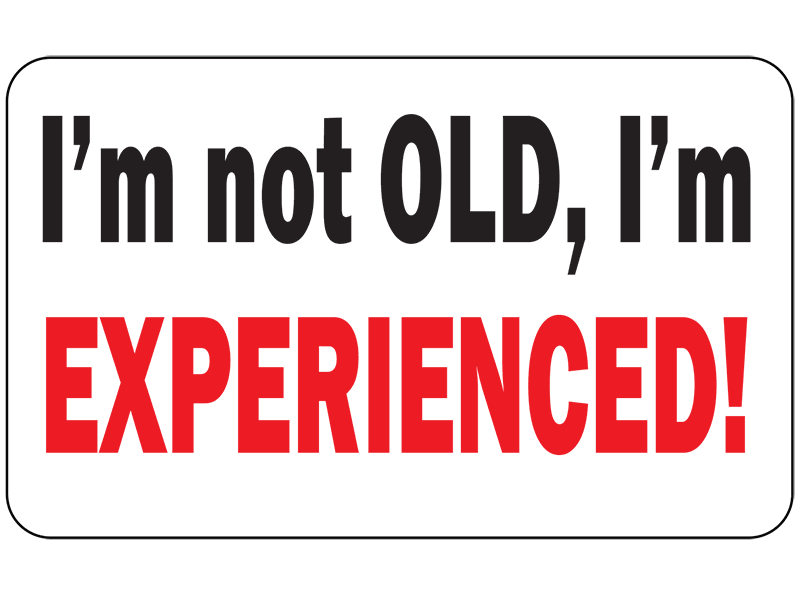 I'm Not Old Decal